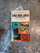 Star Trek Lives! Personal Notes And Anecdotes - Jacqueline Lichtenberg, Sondra Marshak & Joan Winston
