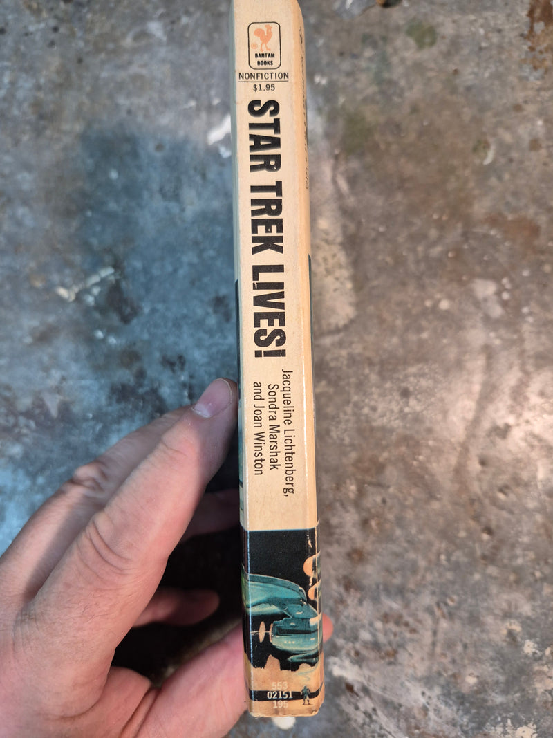 Star Trek Lives! Personal Notes And Anecdotes - Jacqueline Lichtenberg, Sondra Marshak & Joan Winston