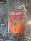 To Outrun Doomsday - Kenneth Bulmer