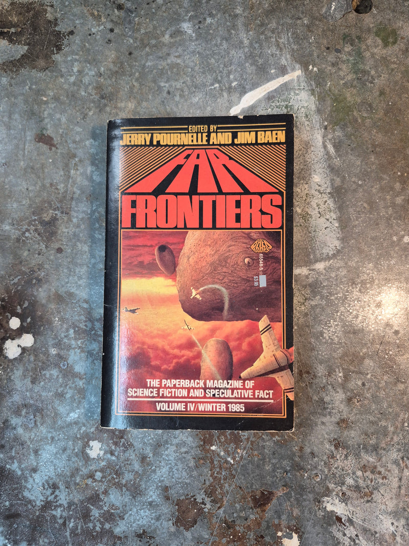 Far Frontiers Volume IV: Winter 1985 - Jerry Pournelle & Jim Baen (editors)