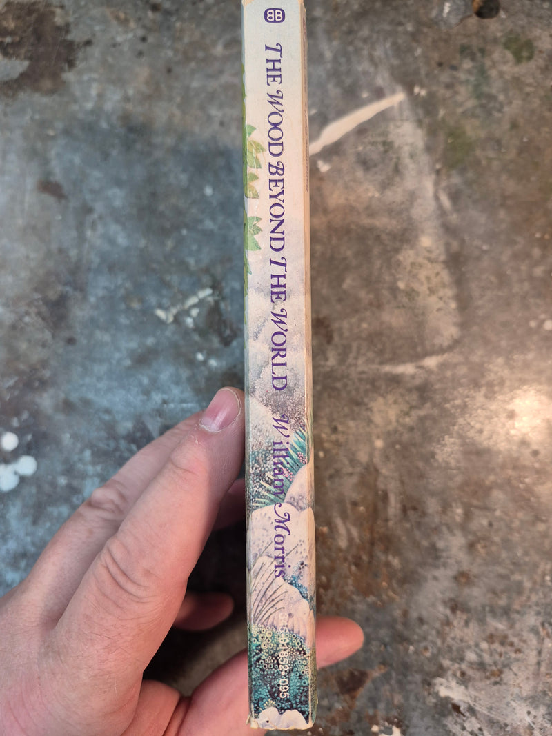 The Wood Beyond The World - William Morris