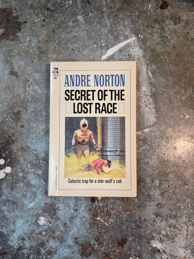 Secret Of The Lost Race - Andre Norton