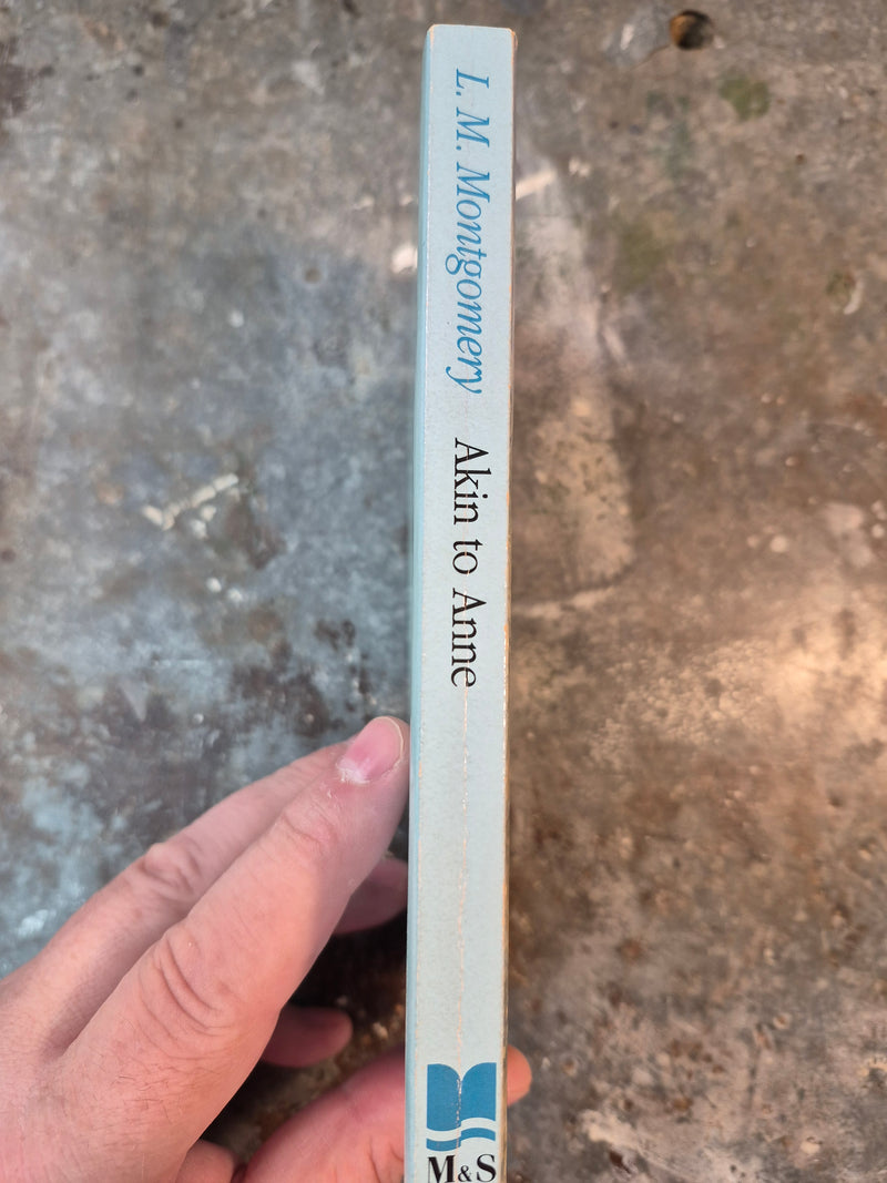 Akin To Anne: Tales Of Other Orphans - Lucy Maud Montgomery (w/ Rhea Wilmshurst)