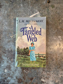 A Tangled Web - Lucy Maud Montgomery