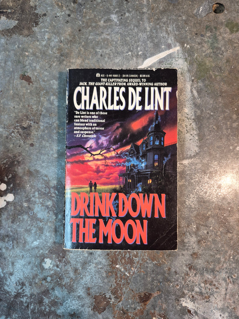Drink Down The Moon - Charles de Lint