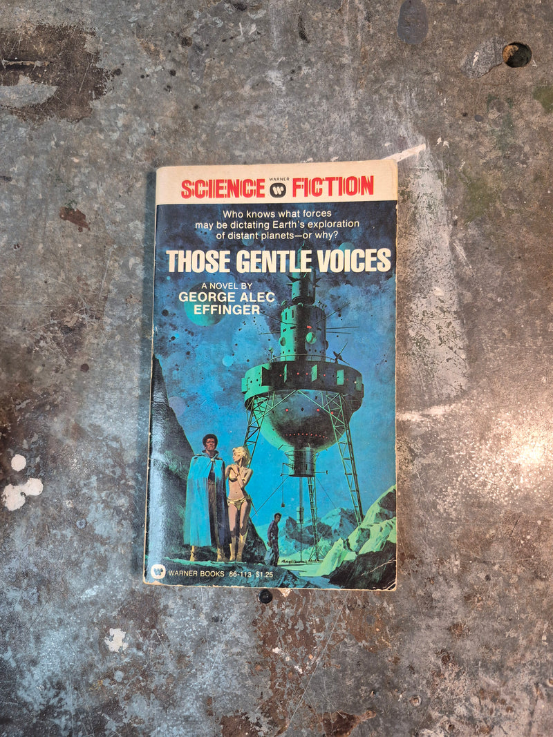 Those Gentle Voices - George Alec Effinger