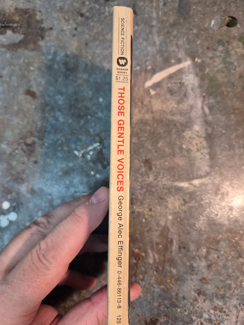 Those Gentle Voices - George Alec Effinger