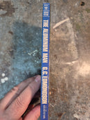 The Aluminum Man - G. C. Edmondson
