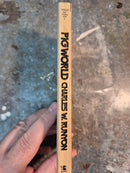 Pig World - Charles W. Runyon