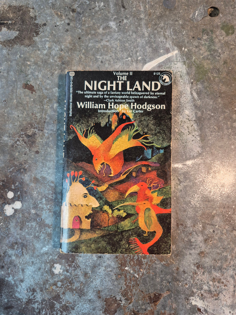 The Night Land: Volume II - William Hope Hodgson