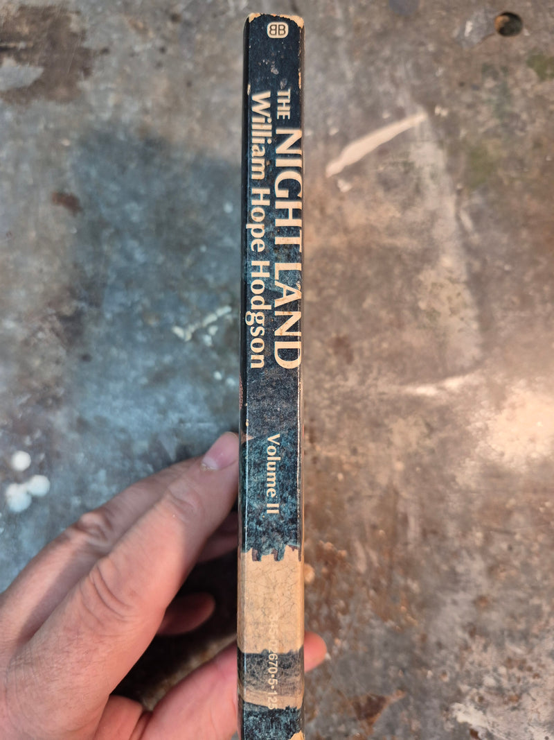 The Night Land: Volume II - William Hope Hodgson