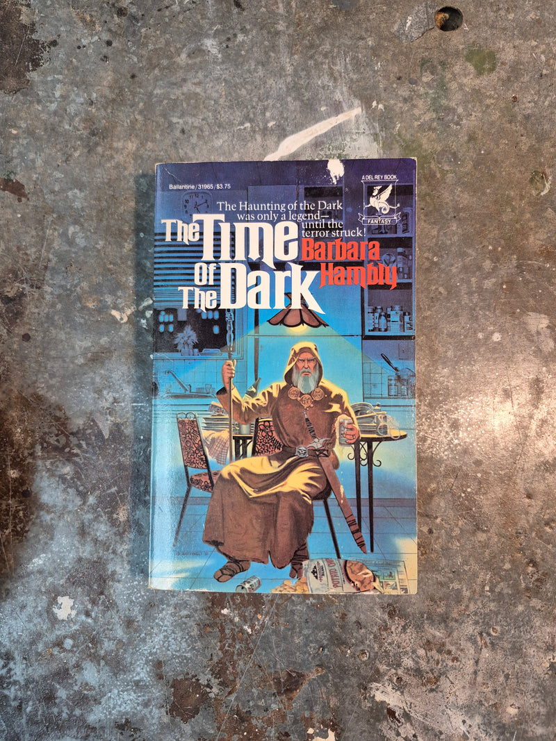 The Time Of The Dark - Barbara Hambly