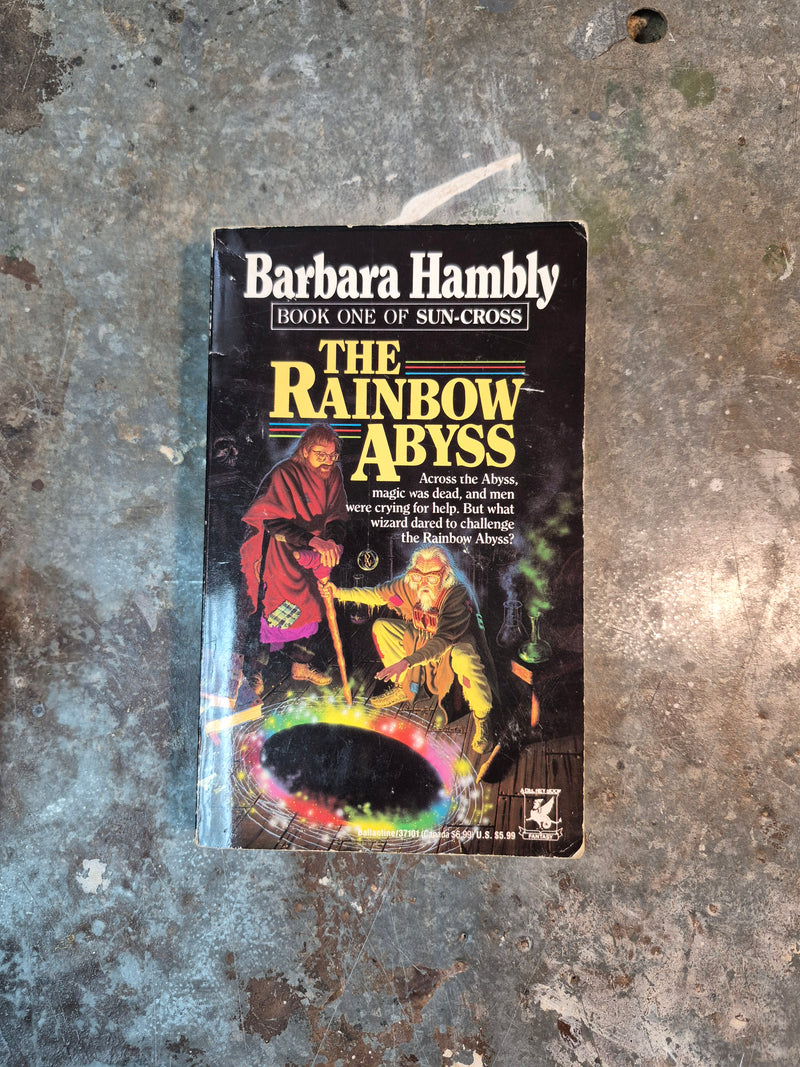 The Rainbow Abyss - Barbara Hambly