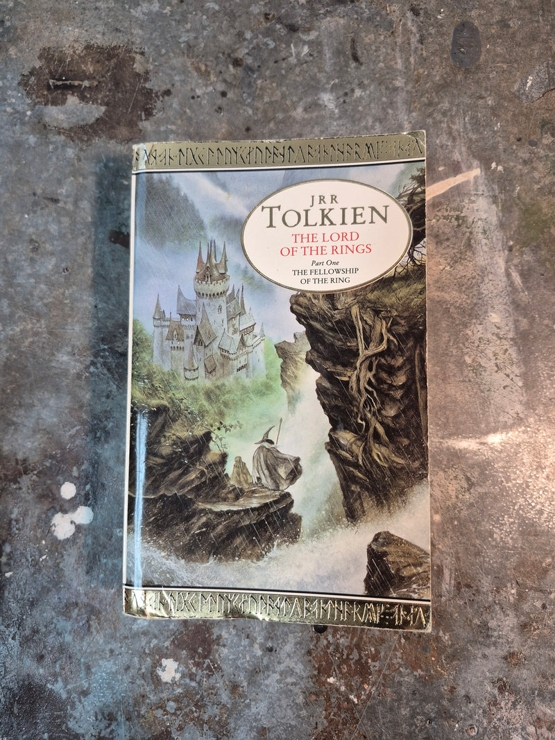 The Lord Of The Rings Part One: The Fellowship Of The Ring - J. R. R. Tolkien