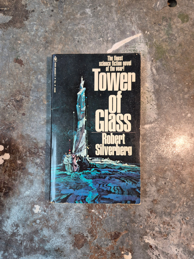 Tower Of Glass - Robert Silverberg