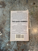The Glass Hammer - K. W. Jeter
