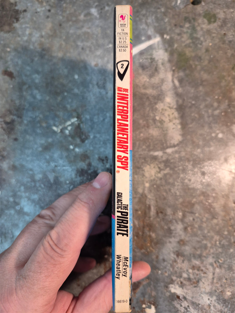 Be An Interplanetary Spy 2: The Galactic Pirate - Seth McEvoy