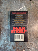 Fear Itself: The Horror Fiction Of Stephen King - Tim Underwood & Chuck Miller (editors)