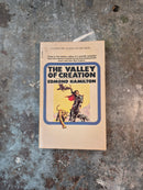 The Valley Of Creation - Edmond Hamilton