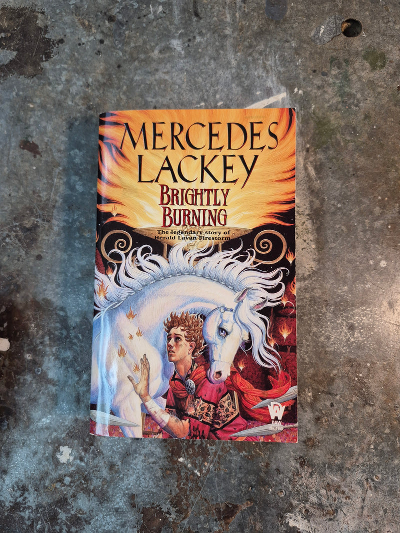 Brightly Burning - Mercedes Lackey