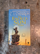 The Faded Sun Trilogy - C. J. Cherryh