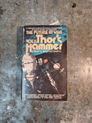 The Future At War Vol 1: Thor's Hammer - Reginald Bretnor (editor)