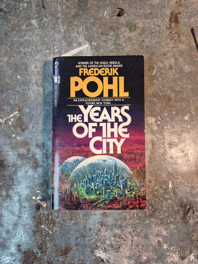 The Years Of The City - Frederik Pohl