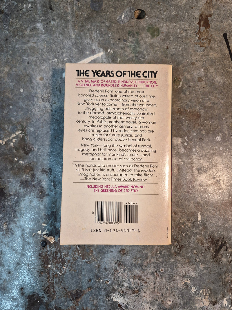 The Years Of The City - Frederik Pohl