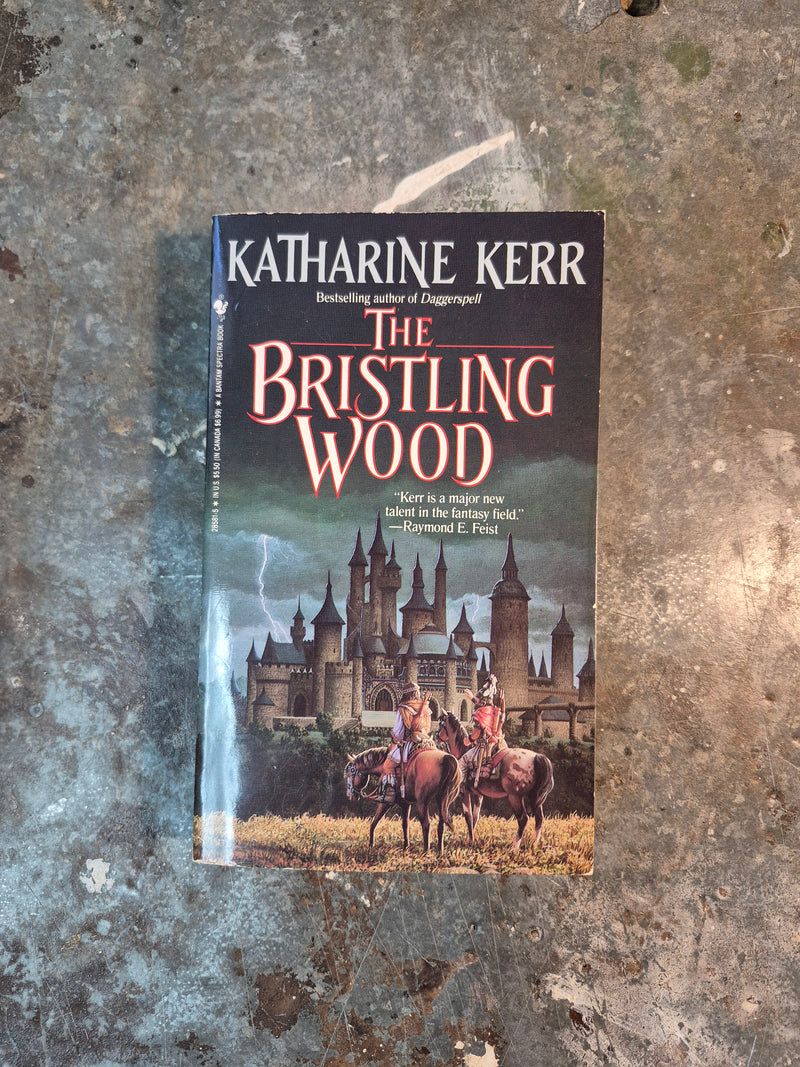The Bristling Wood - Katharine Kerr
