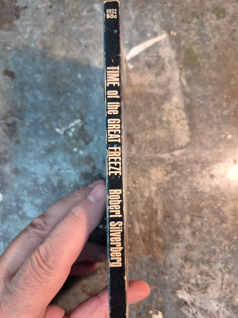 Time Of The Great Freeze - Robert Silverberg