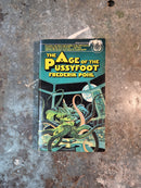 The Age Of The Pussyfoot - Frederik Pohl