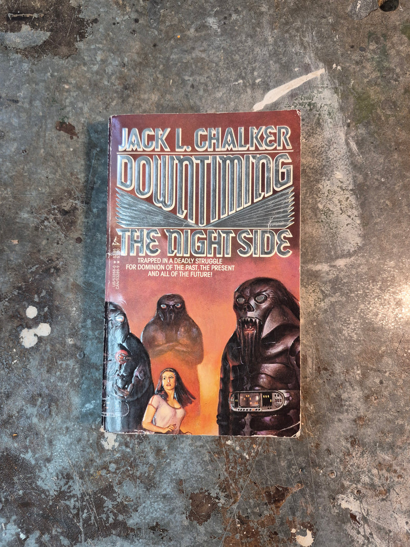 Downtiming The Night Side - Jack L. Chalker