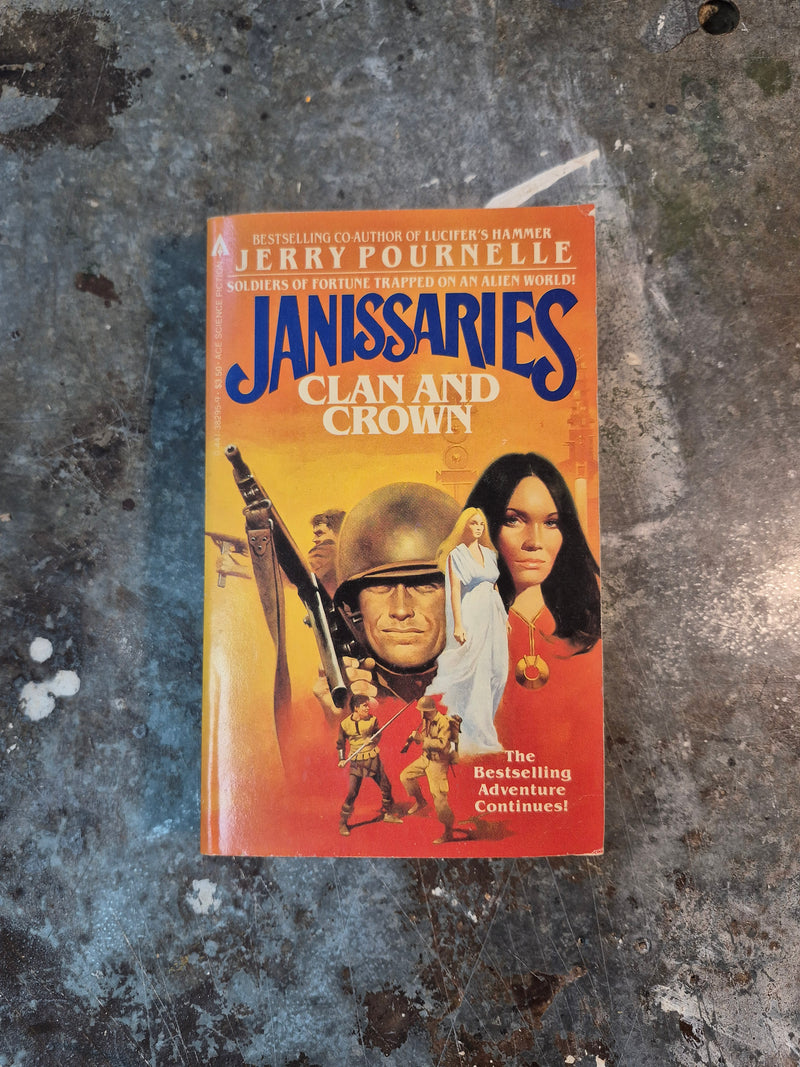 Janissaries: Clan And Crown - Jerry Pournelle