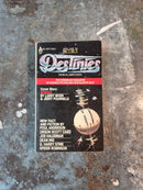 Destinies April June '79: Vol 1 No 3 - James Baen (editor)