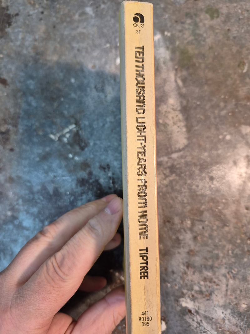 Ten Thousand Light-Years From Home - James Tiptree Jr.