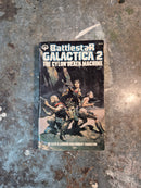 Battlestar Galactica 2: The Cylon Death Machine - Glen A. Larson & Robert Thurston