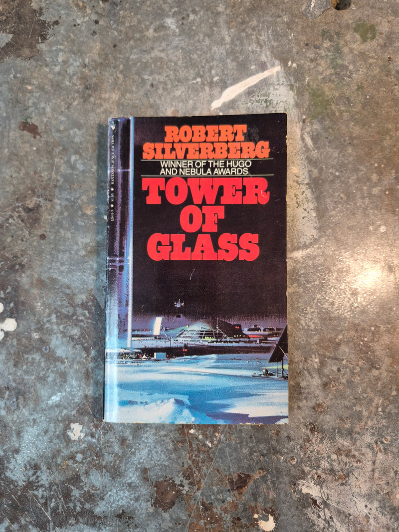 Tower Of Glass - Robert Silverberg