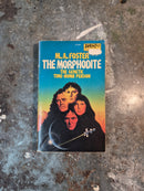The Morphodite - M. A. Foster