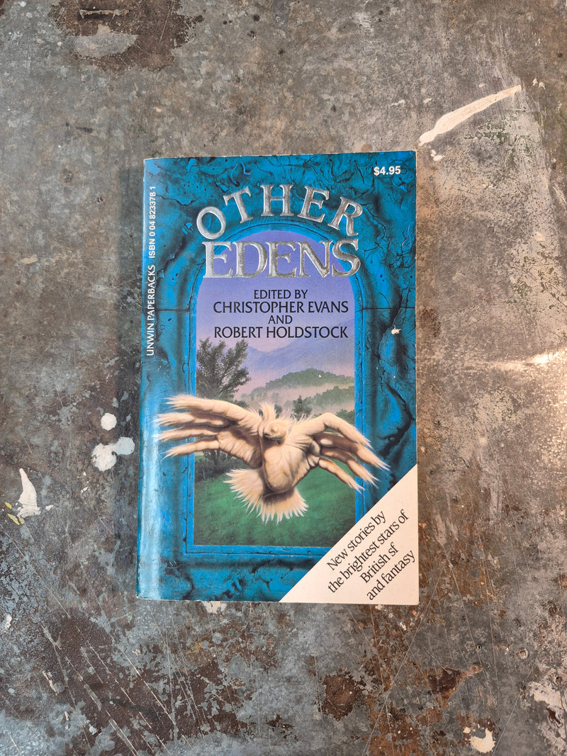 Other Edens - Christopher Evans & Robert Holdstock