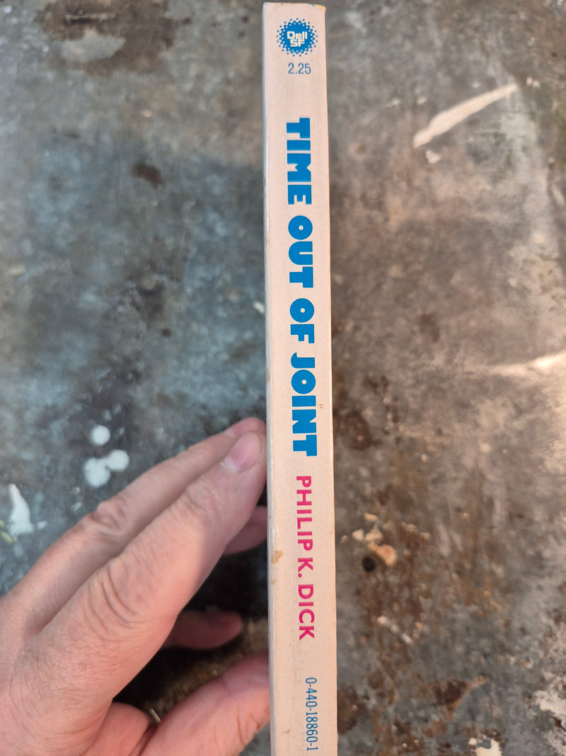 Time Out Of Joint - Philip K. Dick