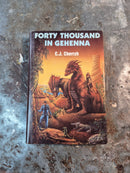 Forty Thousand In Gehenna - C. J. Cherryh