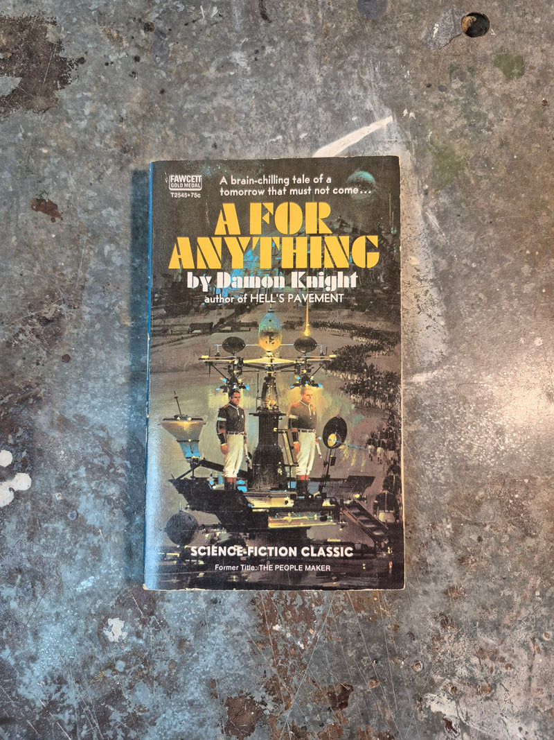 A For Anything - Damon Knight