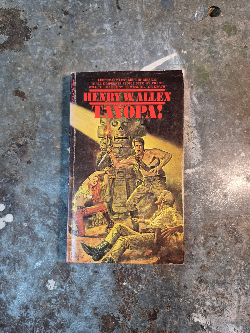 Tayopa! - Henry W. Allen