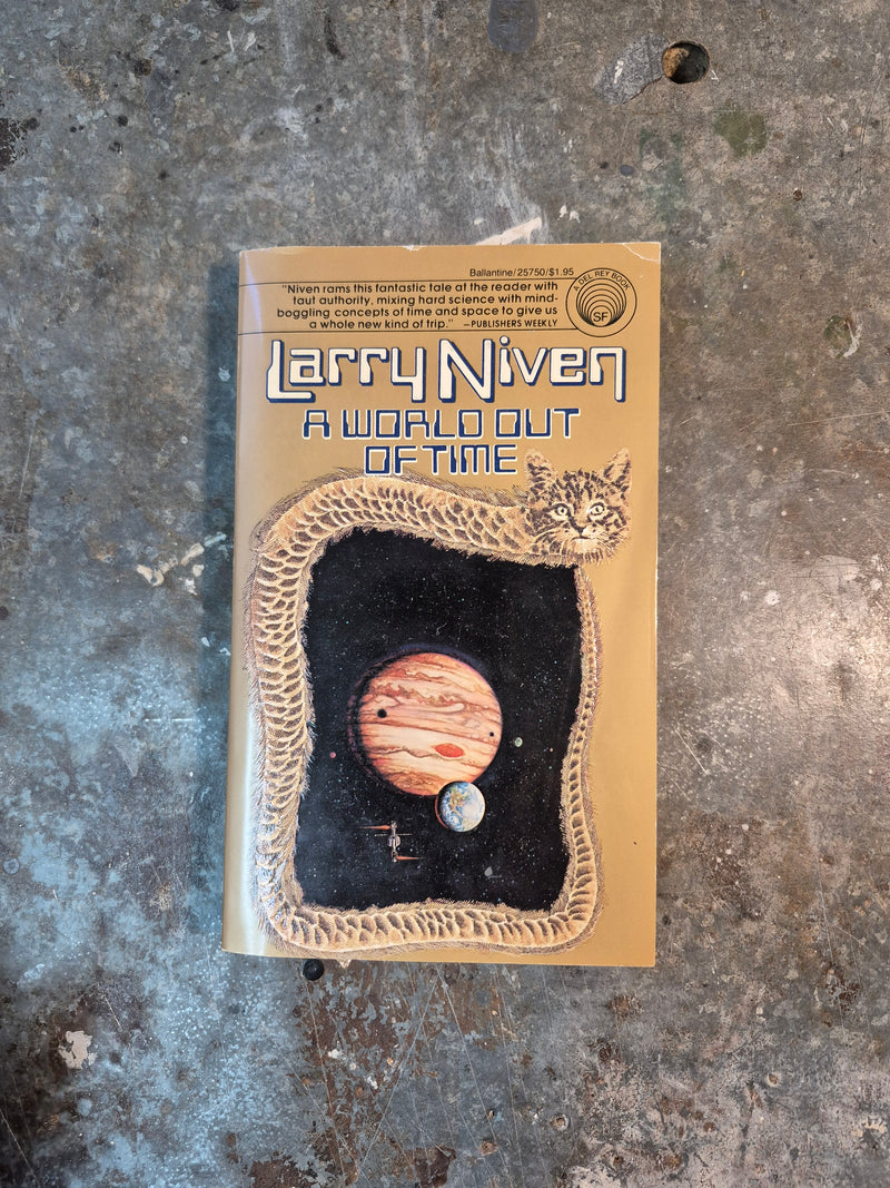 A World Out Of Time - Larry Niven