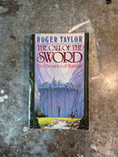The Call Of The Sword - Roger Taylor