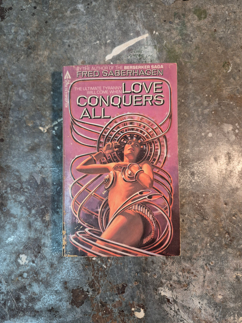 Love Conquers All - Fred Saberhagen