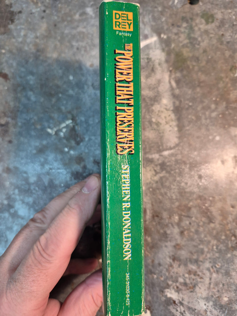 The Chronicles Of Thomas Covenant The Unbeliever Book Three: The Power That Preserves - Stephen R. Donaldson