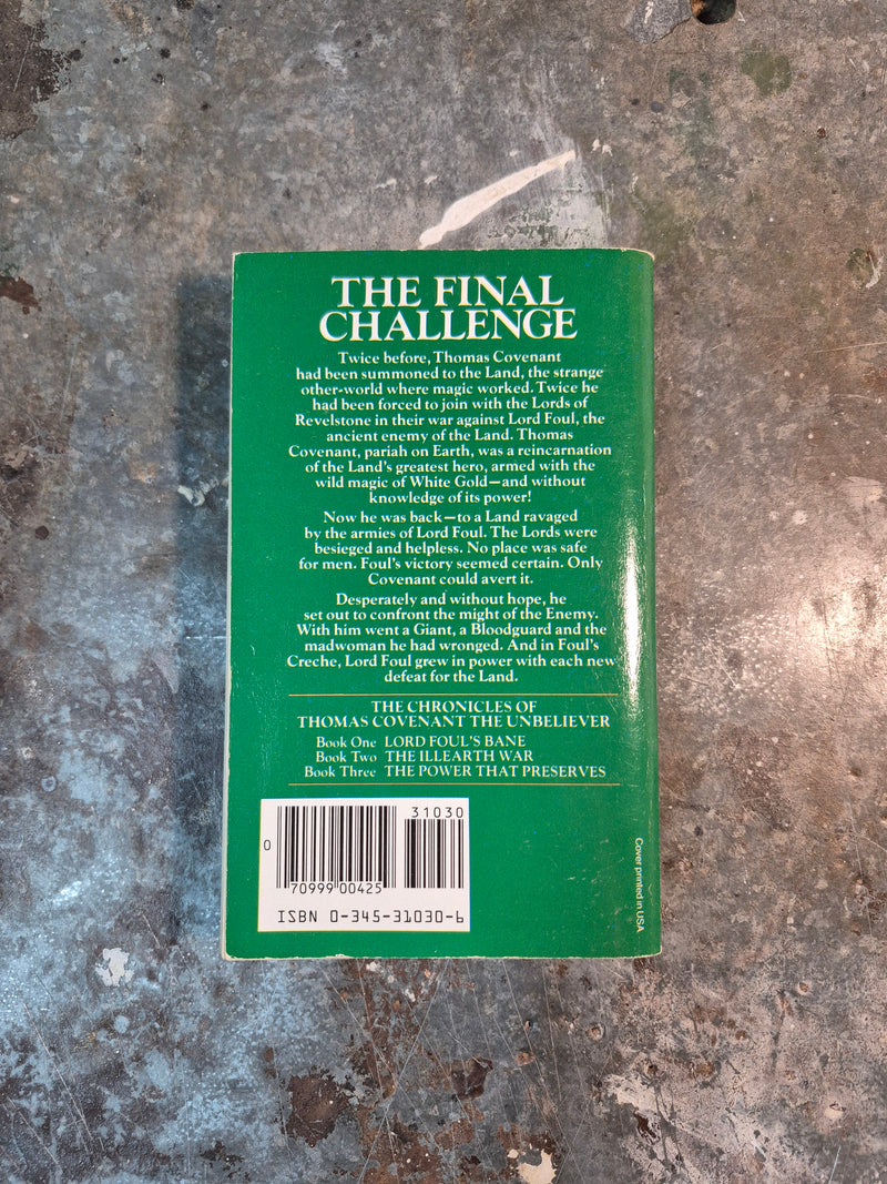 The Chronicles Of Thomas Covenant The Unbeliever Book Three: The Power That Preserves - Stephen R. Donaldson