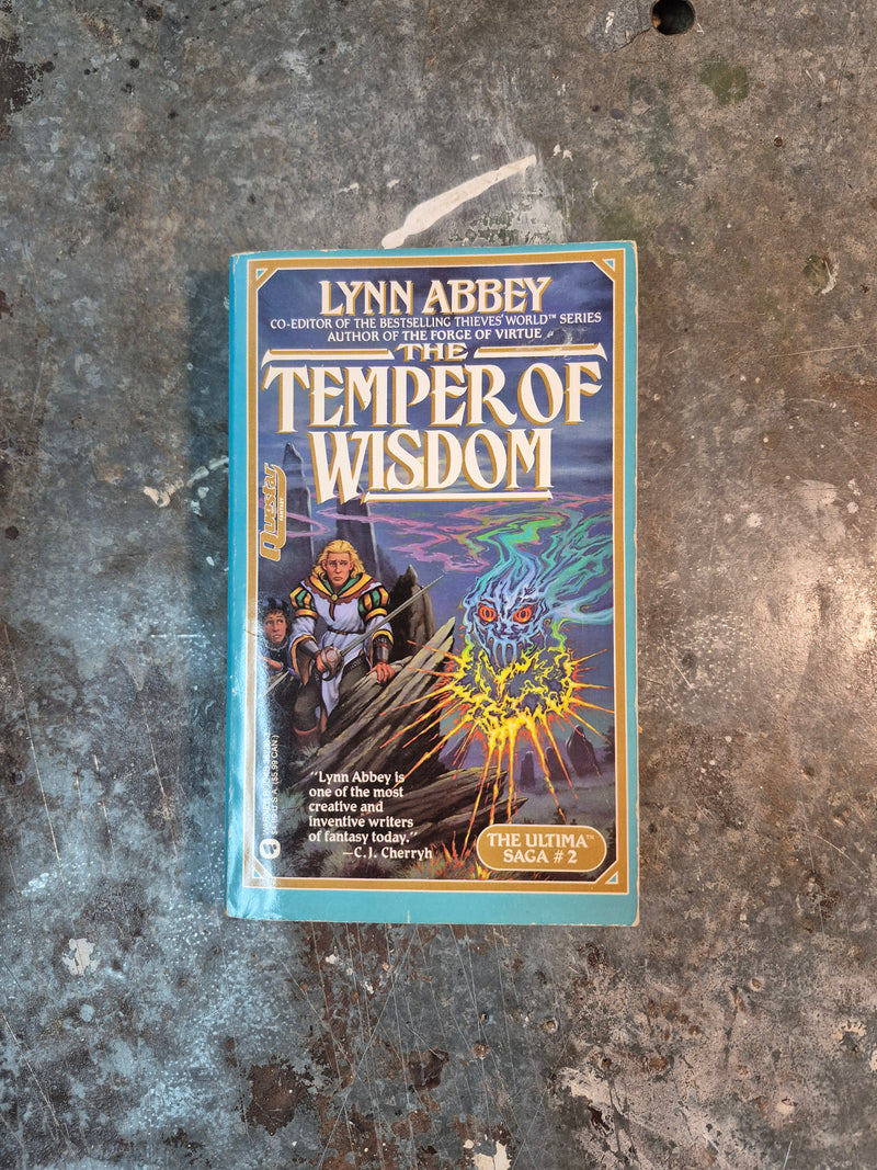 The Ultima Saga 2: The Temper Of Wisdom - Lynn Abbey