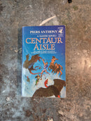 Centaur Aisle - Piers Anthony